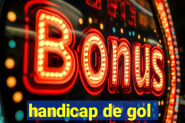 handicap de gol